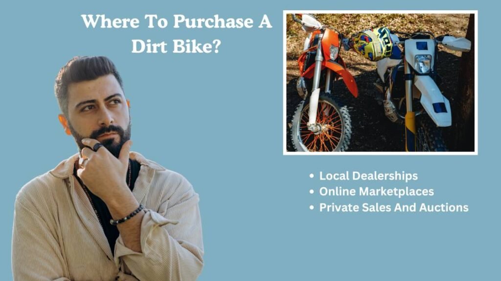 Where To Purchase A Dirt Bike